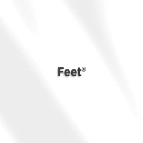 Feet